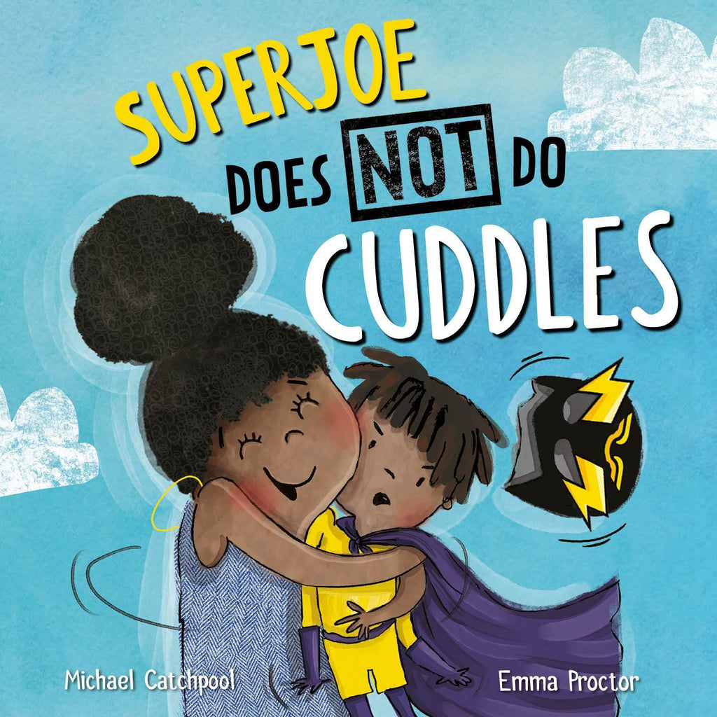 SuperJoe Does NOT Do Cuddles: Diverse Children's Book : ScandiBugs